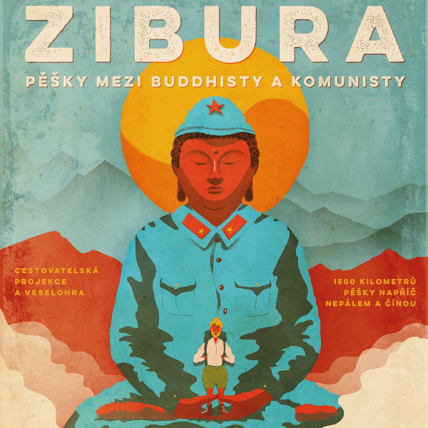 L. Zibura - Pěšky mezi buddhisty a komunisty
