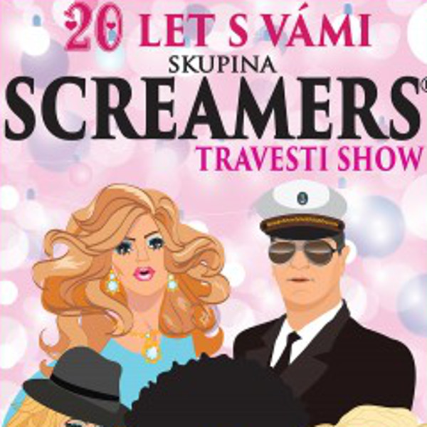 SCREAMERS - TOUR 20 LET S VÁMI