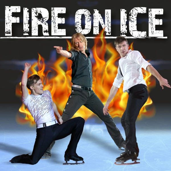 FIRE ON ICE