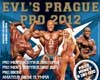 EVL´S PRAGUE PRO 2012 + AMATEUR BIKINI OLYMPIA