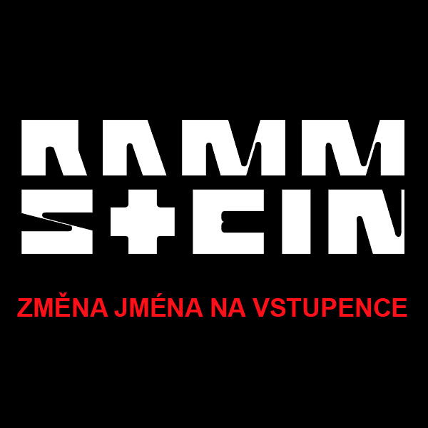Rammstein 2022 – změna jména na vstupence