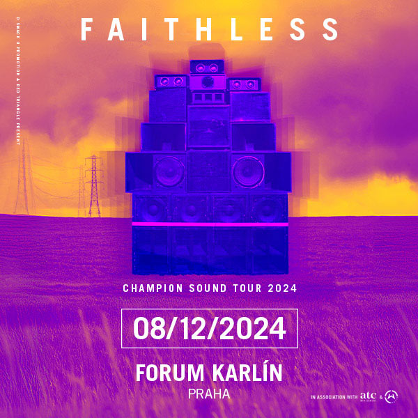 Faithless: Champion Sound Tour 2024