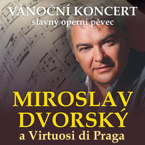 Vánoční koncert Miroslava Dvorského, Benešov