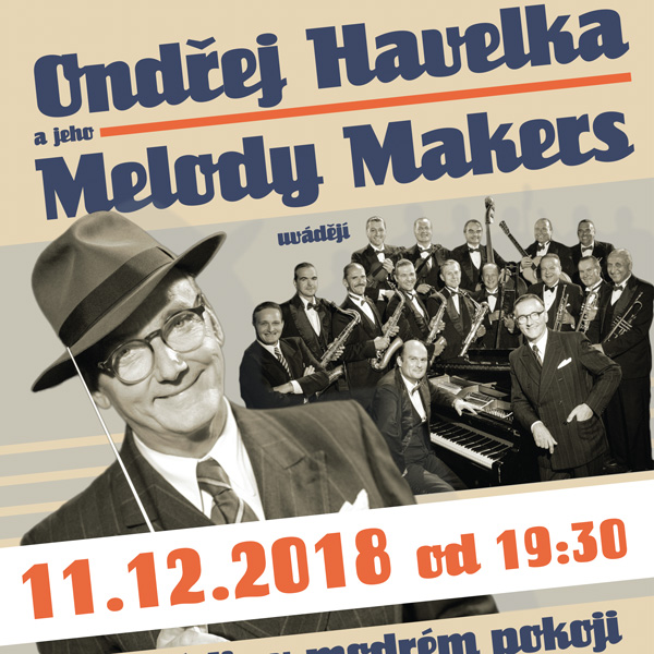 Ondřej Havelka & Melody Makers, Benešov