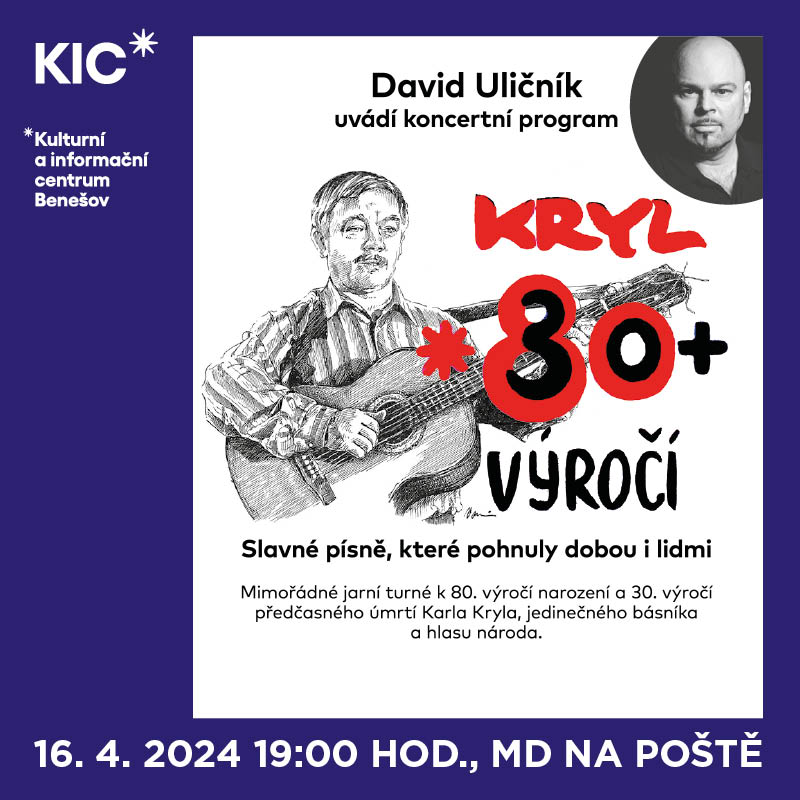 David Uličník - KRYL  *80 + 30 VÝROČÍ, Benešov