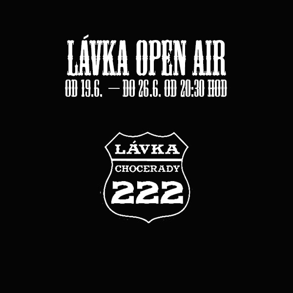 LÁVKA OPEN AIR - Vizita - Host : Dan Bárta