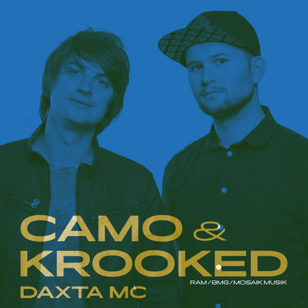 CAMO & KROOKED (AT) feat. Daxta MC