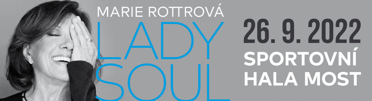 ROTTROVÁ - LADY SOUL MOST